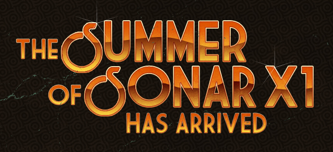 SONAR X1 Summer of SONAR X1 has arrived image